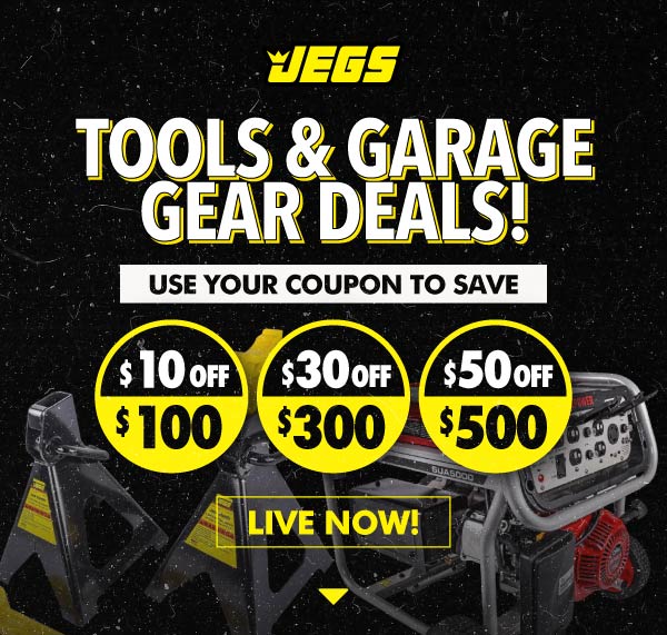 😍 Top Tools & Garage Gear You Can Take An Extra 50 Off! JEGS